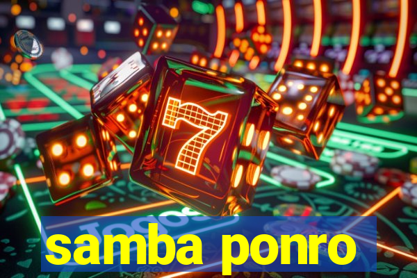 samba ponro